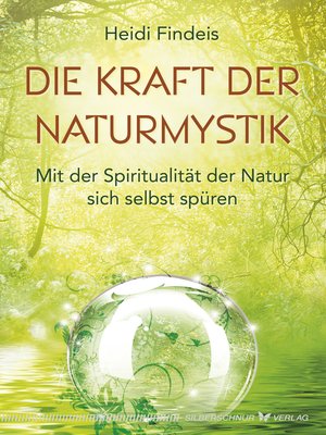 cover image of Die Kraft der Naturmystik